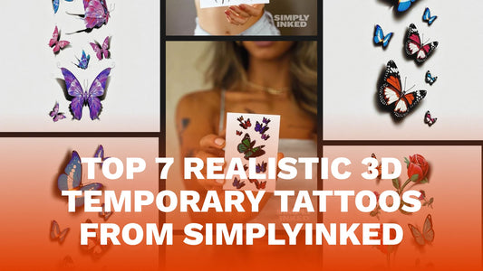Top 7 Realistic 3D Temporary Tattoos From Simply Inked