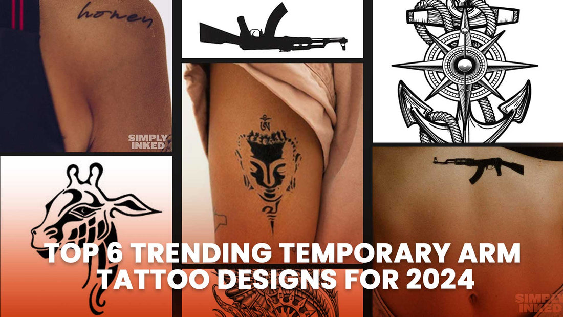 Top 6 Trending Temporary Arm Tattoo Designs for 2025