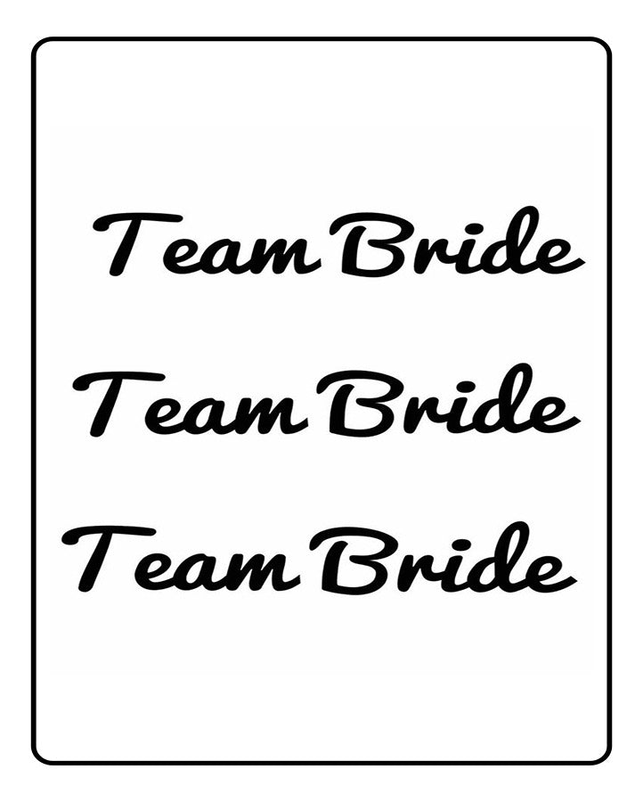 Team Bride Semi Permanent Tattoo